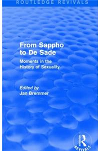 From Sappho to De Sade (Routledge Revivals)
