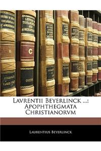 Lavrentii Beyerlinck ...