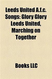 Leeds United A.F.C. Songs