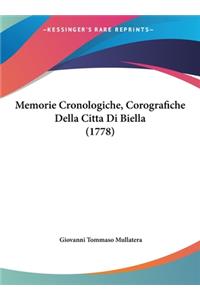 Memorie Cronologiche, Corografiche Della Citta Di Biella (1778)