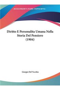 Diritto E Personalita Umana Nella Storia del Pensiero (1904)