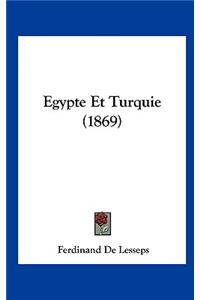 Egypte Et Turquie (1869)