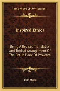 Inspired Ethics