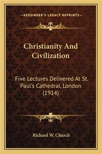 Christianity And Civilization