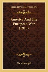 America And The European War (1915)