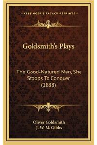 Goldsmith's Plays