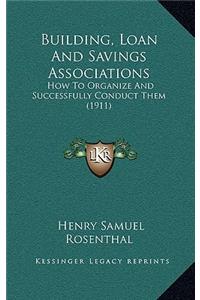 Building, Loan and Savings Associations