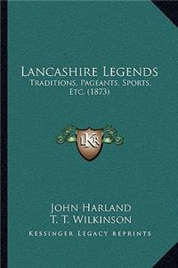 Lancashire Legends