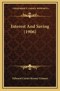 Interest and Saving (1906)