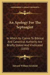 Apology For The Septuagint