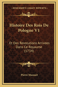 Histoire Des Rois De Pologne V1