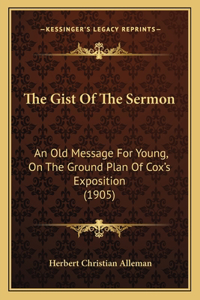 The Gist Of The Sermon