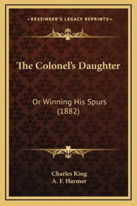 The Colonel's Daughter
