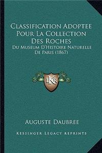 Classification Adoptee Pour La Collection Des Roches