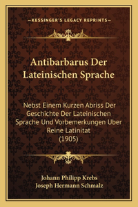 Antibarbarus Der Lateinischen Sprache