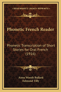 Phonetic French Reader
