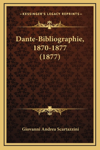 Dante-Bibliographie, 1870-1877 (1877)