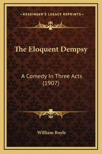The Eloquent Dempsy