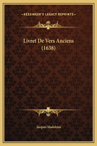 Livret De Vers Anciens (1638)
