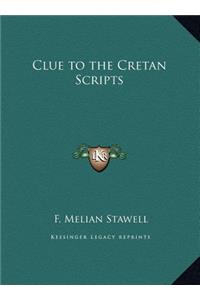 Clue to the Cretan Scripts