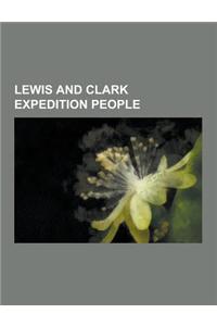 Lewis and Clark Expedition People