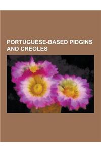 Portuguese-Based Pidgins and Creoles