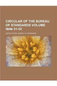 Circular of the Bureau of Standards Volume 51-55