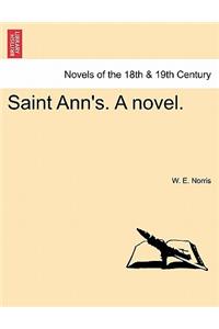 Saint Ann's. a Novel.