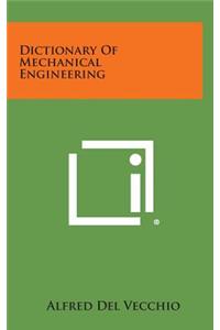 Dictionary of Mechanical Engineering
