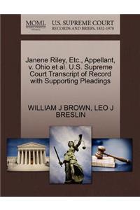 Janene Riley, Etc., Appellant, V. Ohio Et Al. U.S. Supreme Court Transcript of Record with Supporting Pleadings