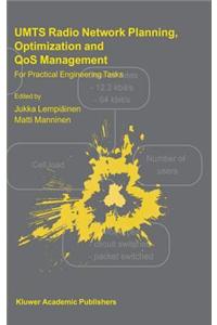 Umts Radio Network Planning, Optimization and Qos Management: For Practical Engineering Tasks