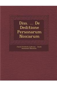 Diss. ... de Deditione Personarum Noxiarum