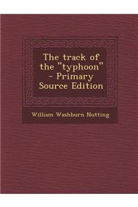 Track of the Typhoon