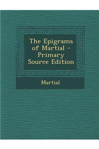 Epigrams of Martial