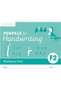 Penpals for Handwriting Foundation 2 Workbook Two (Pack of 10)