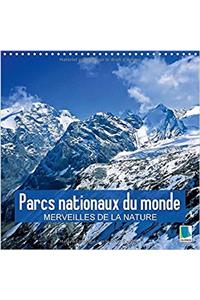 Parcs Nationaux Du Monde - Merveilles De La Nature 2018