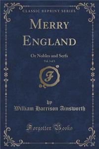 Merry England, Vol. 3 of 3