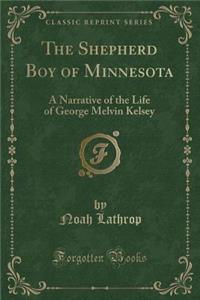 The Shepherd Boy of Minnesota