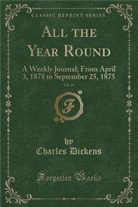 All the Year Round, Vol. 14