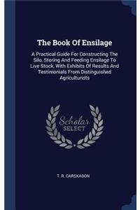 The Book Of Ensilage