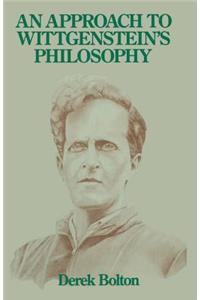 Approach to Wittgenstein's Philosophy
