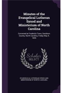 Minutes of the Evangelical Lutheran Synod and Ministerium of North Carolina