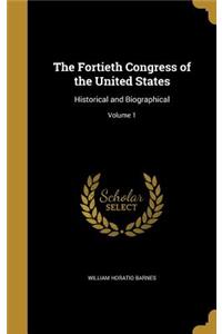 The Fortieth Congress of the United States