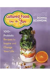 Cultured Food in a Jar