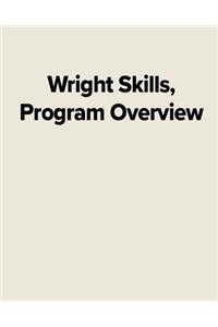 Wright Skills, Program Overview