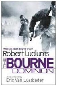 Robert Ludlum's The Bourne Dominion