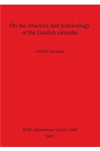 On the structure and terminology of the Gaulish calendar
