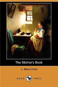 Mother's Book (Dodo Press)