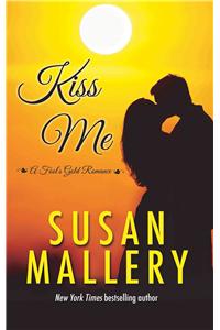 Kiss Me