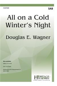 All on a Cold Winter's Night
